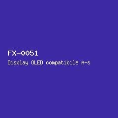 Display OLED compatibile A-series #51